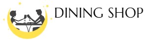 Dining shop